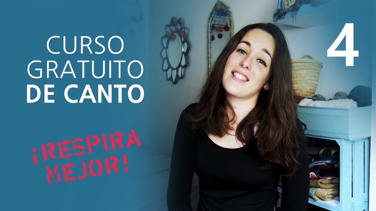 Curso de CANTO (gratuito) - Clase 4 - Respiración eficiente