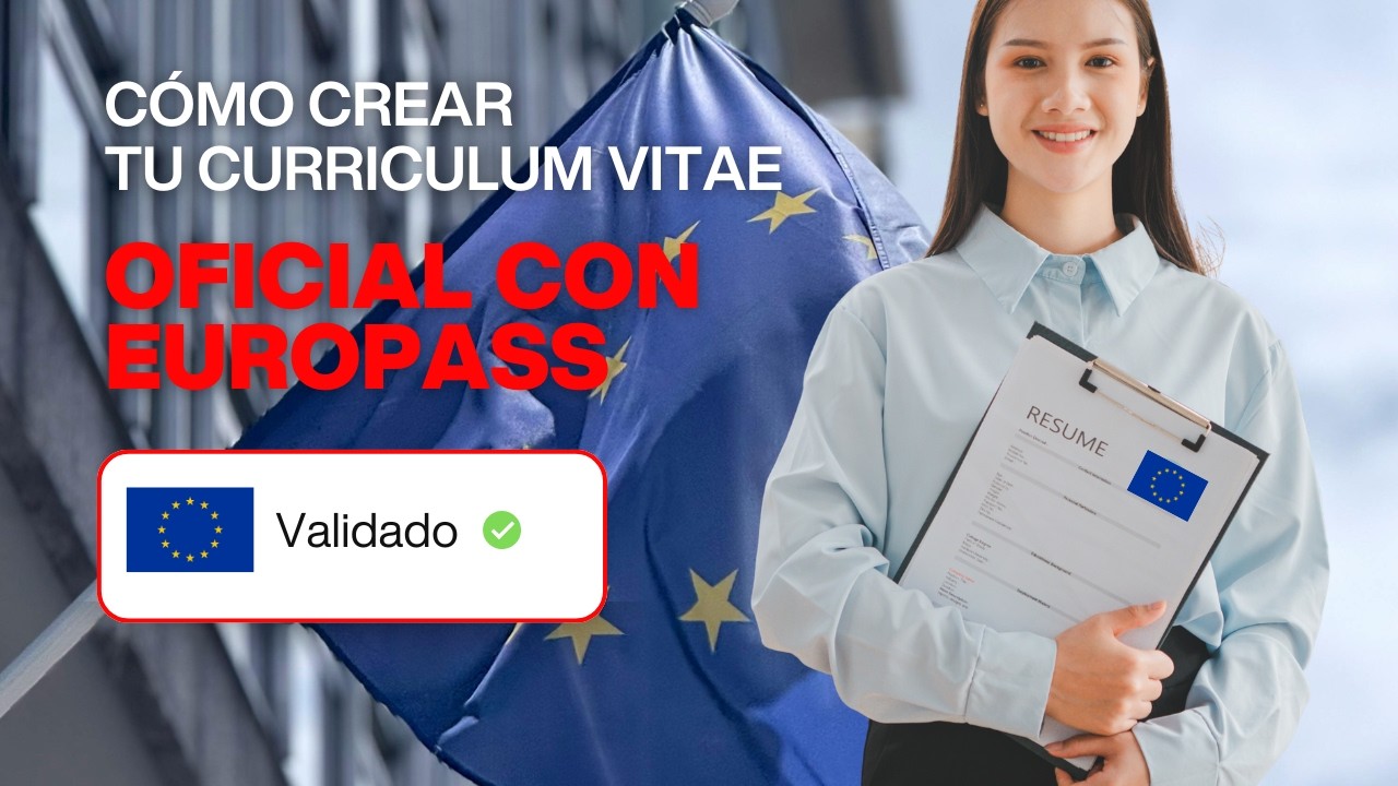 Cómo hacer tu CV Europass Oficial paso a paso (Guía 2026)
