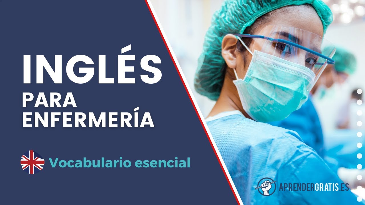 INGLÉS para Enfermería