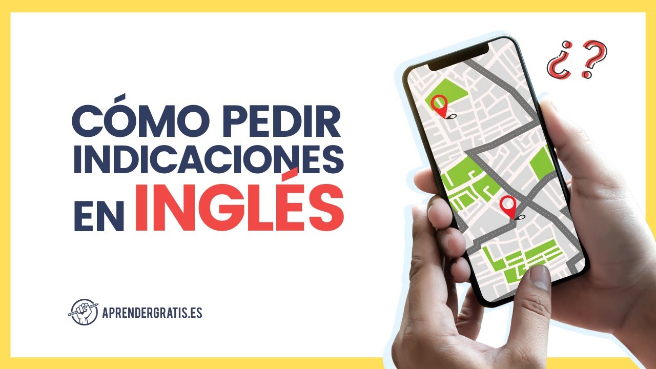 Cómo PEDIR INDICACIONES en INGLÉS | Curso gratuito de Inglés fácil