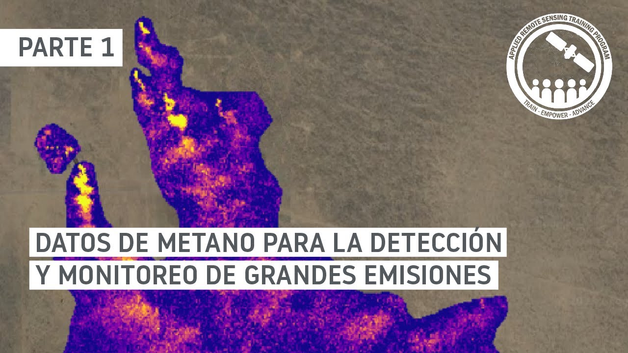 NASA ARSET: La Teledetección de Grandes Emisiones de Metano, Parte 1 de 2