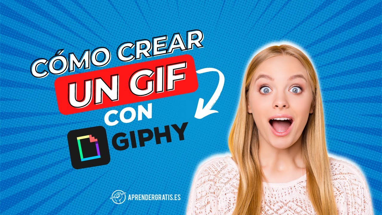 Cómo HACER tu propio GIF en 1 minuto con GIPHY 😎 Aprender Gratis