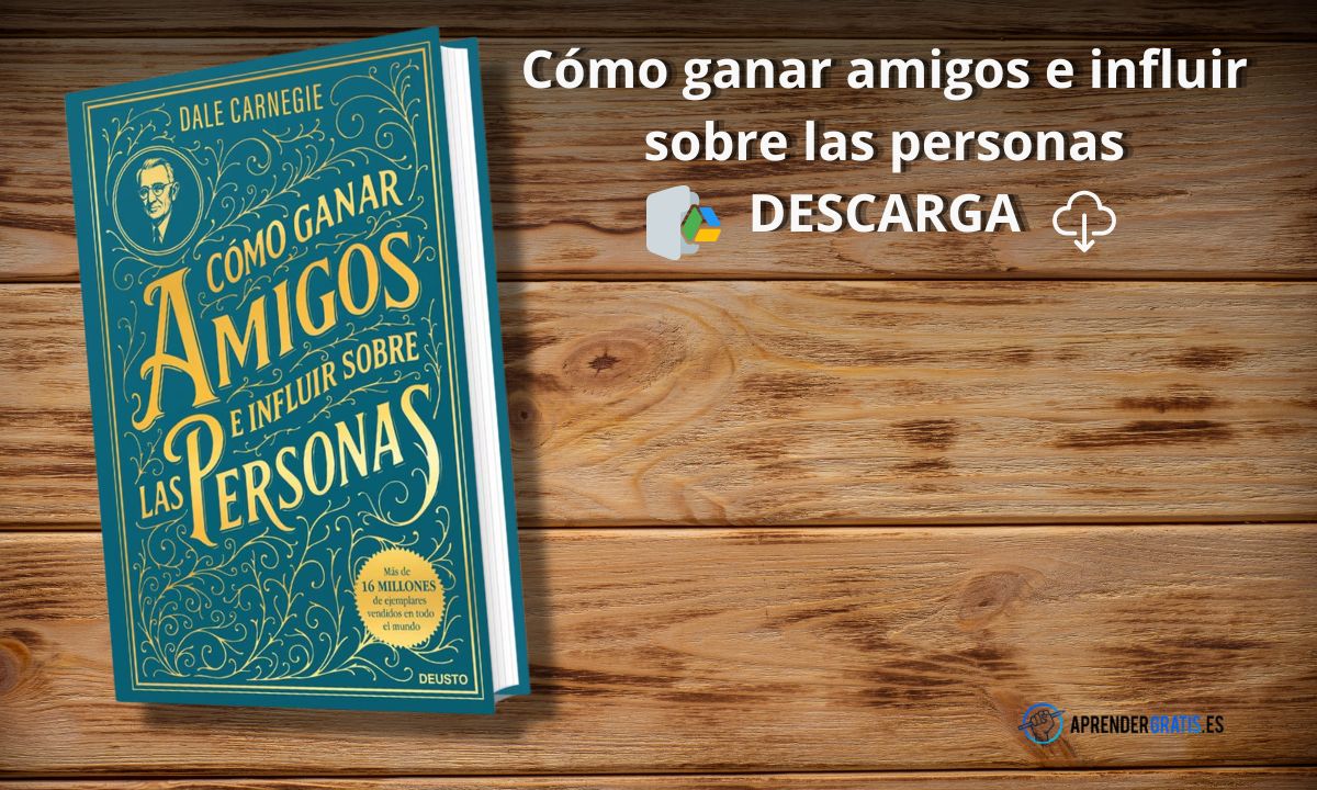 ganar amigos e influir en las personas